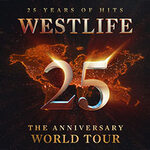 Premium Ticket Loge - Westlife - 25th Anniversary World Tour
