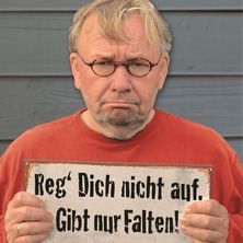 Bernd Stelter - Reg dich nicht auf. Gibt nur Falten! 05.11.2026 Stadtgarten Bünde
